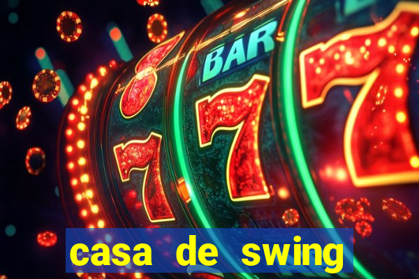 casa de swing salvador bahia